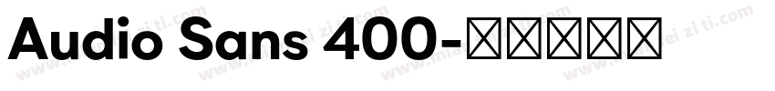 Audio Sans 400字体转换